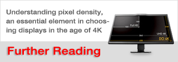 Confused about HiDPI and Retina display? ― Understanding pixel density, an essential element in choosing displays in the age of 4K
