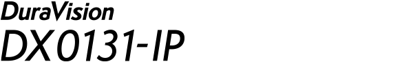 DuraVision DX0131-IP